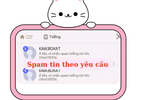 SPAM TƯỜNG ( SPAM ĐƯỚNG MÀY GHÉT )